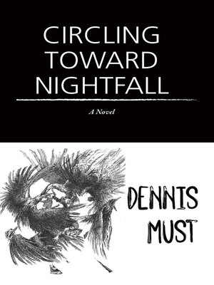 cover image of Circling Toward Nightfall